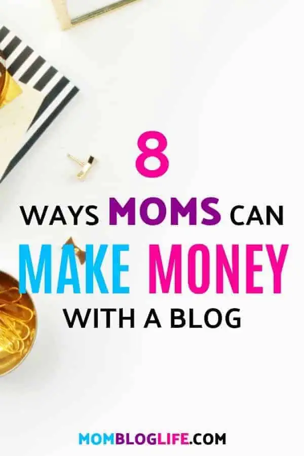 make money with a mom blog