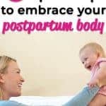 How to love your postpartum body