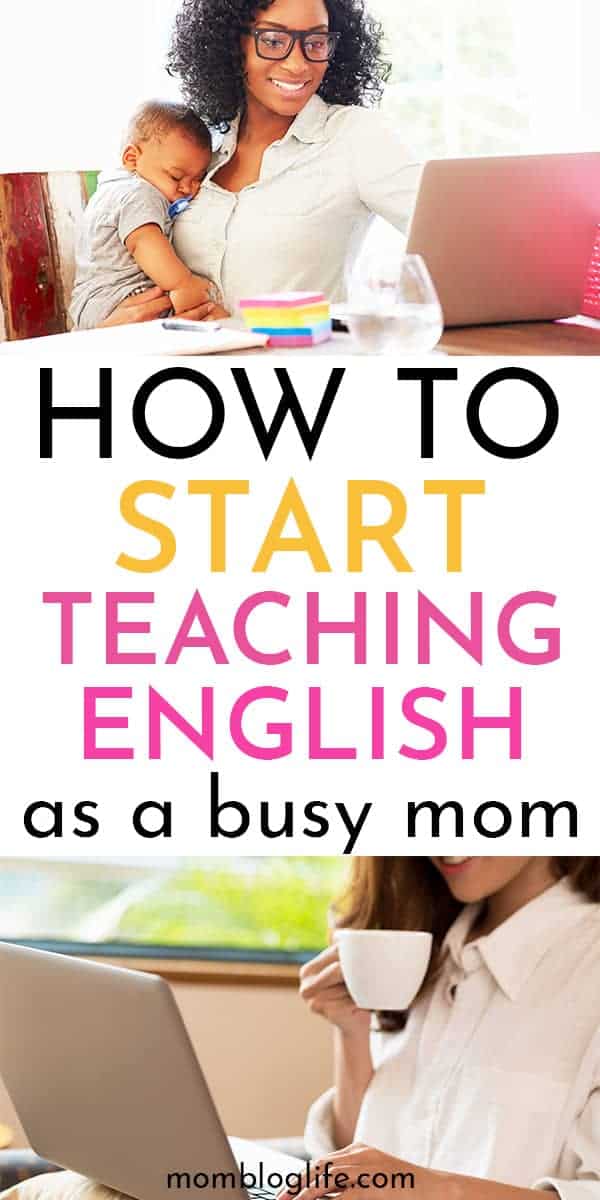 How to Become an Online English Teacher as a Busy Mom | Mombloglife