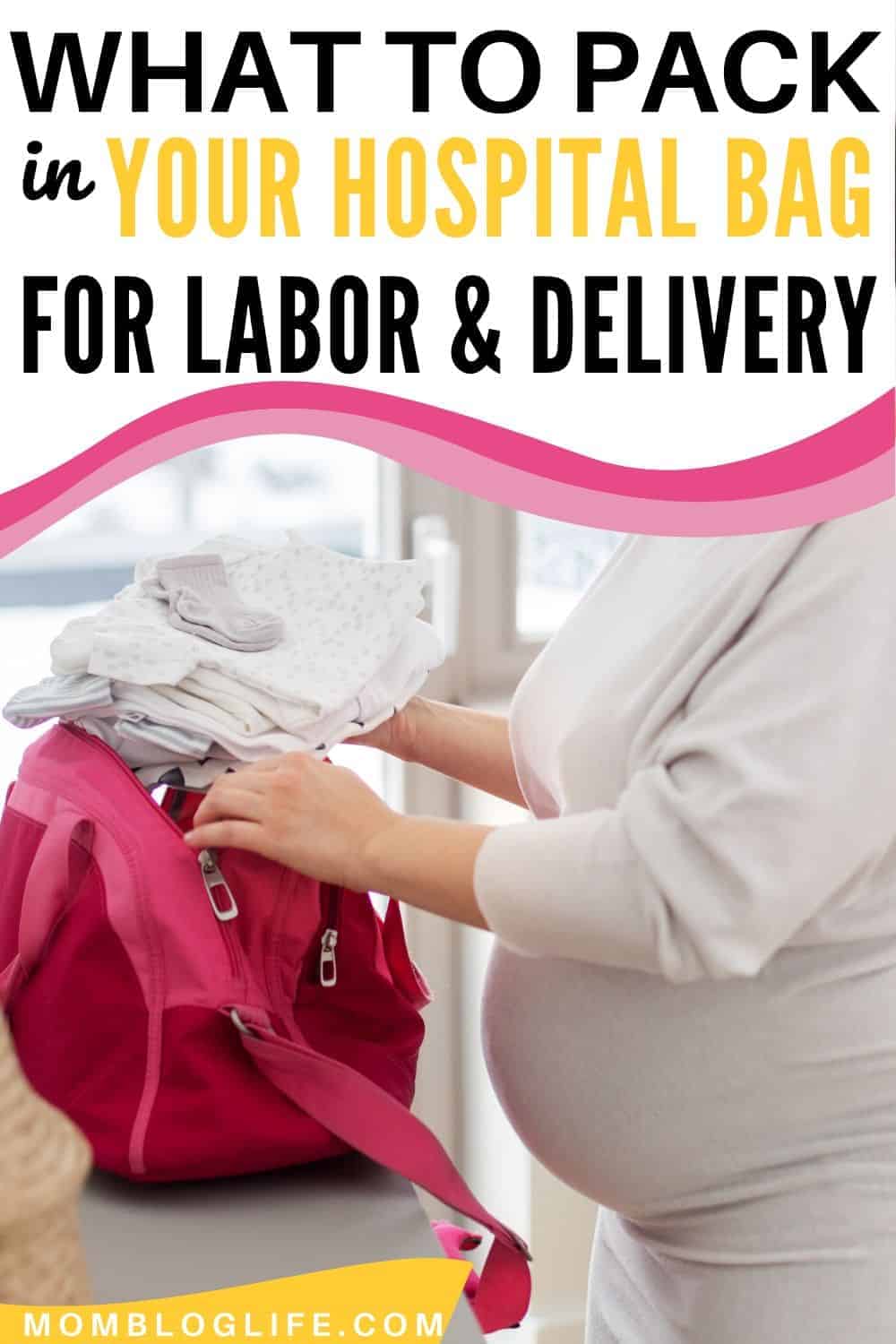 What To Pack In Your Hospital Bag For Labor Mom Blog Life