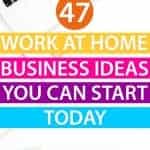 What business to start so you can work at home