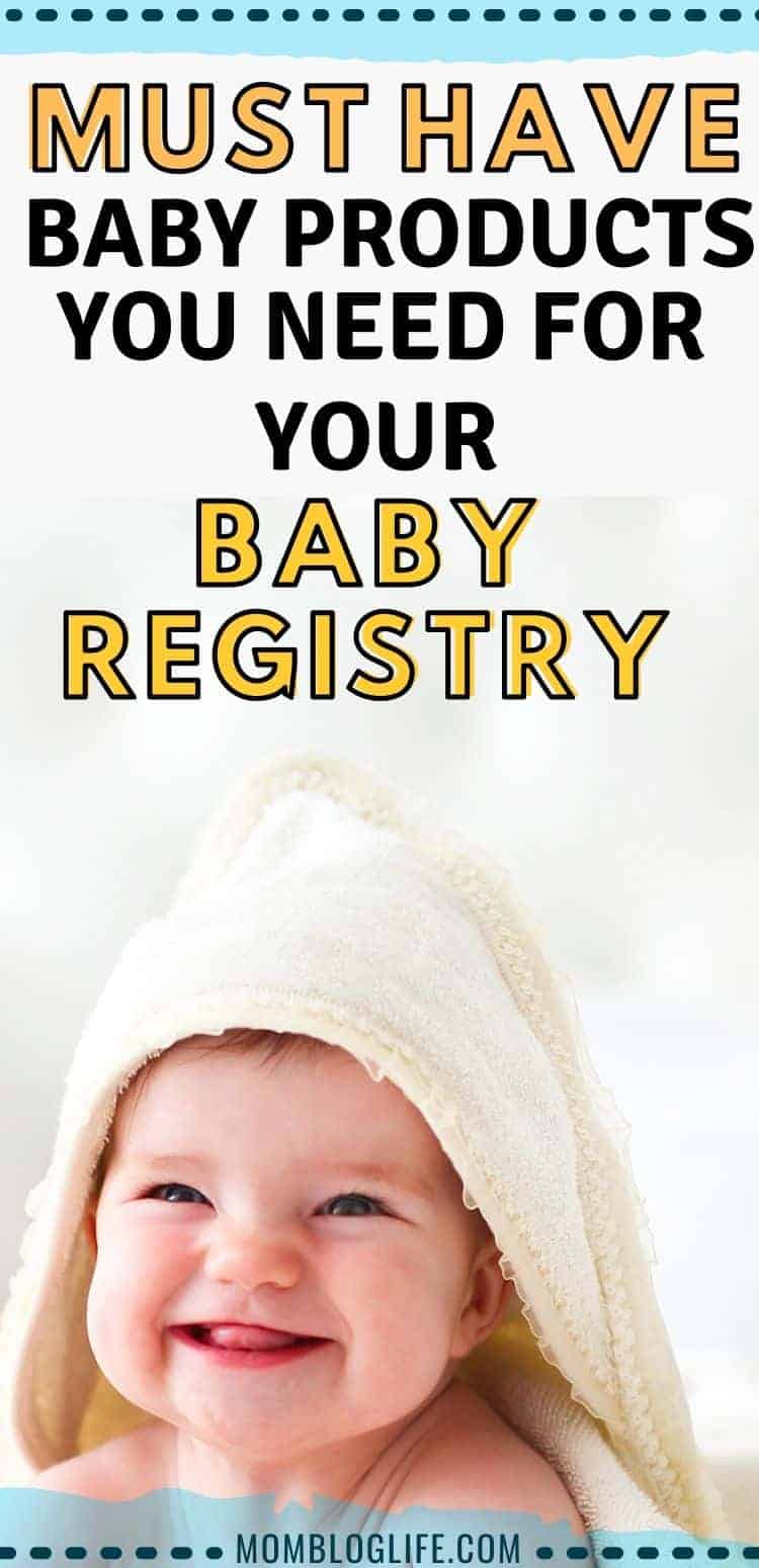 10 Must Have Baby Products For The First Year - Essential Baby Items